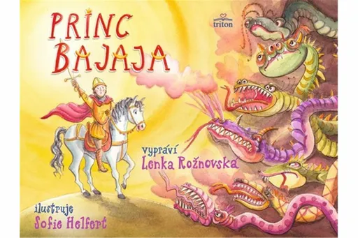 Princ Bajaja - Lenka Rožnovská