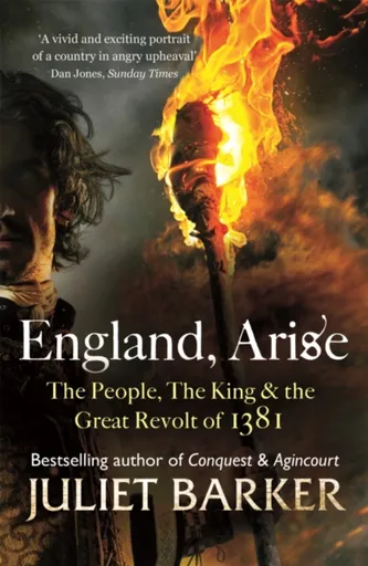 England, Arise - Juliet Barker