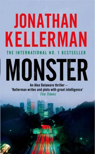 Monster (Alex Delaware series, Book 13) - Jonathan Kellerman
