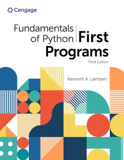 Fundamentals of Python: First Programs - Kenneth  Lambert