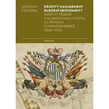 Krizový management barokní ekonomiky? (9788024645094)