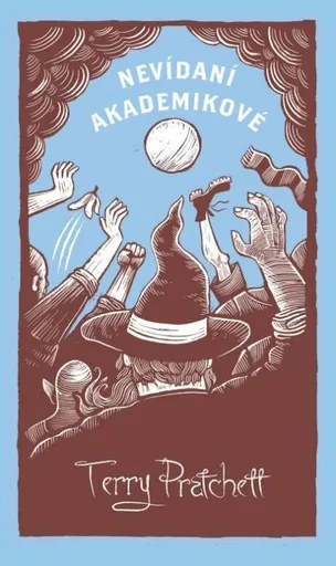 Nevídaní akademikové - limitovaná edice - Terry Pratchett