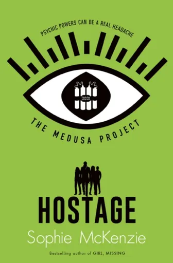 The Medusa Project: The Hostage - McKenzie Sophie