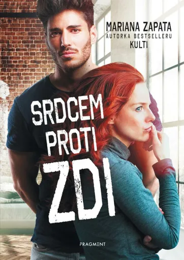 Srdcem proti zdi - Mariana Zapata