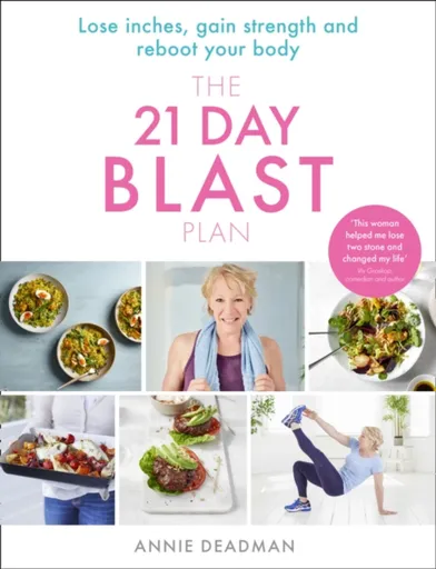 The 21 Day Blast Plan - Annie Deadman