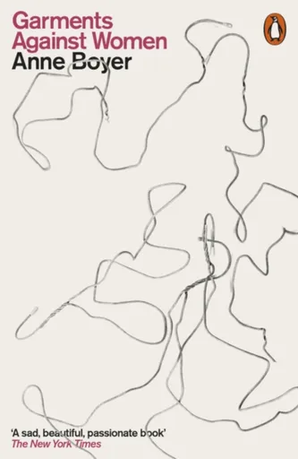 Garments Against Women - Boyer Anne