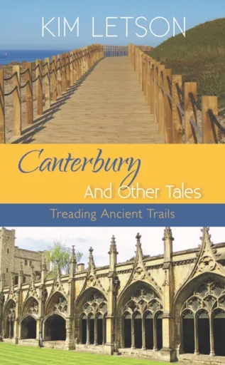 Canterbury And Other Tales - Kim Letson