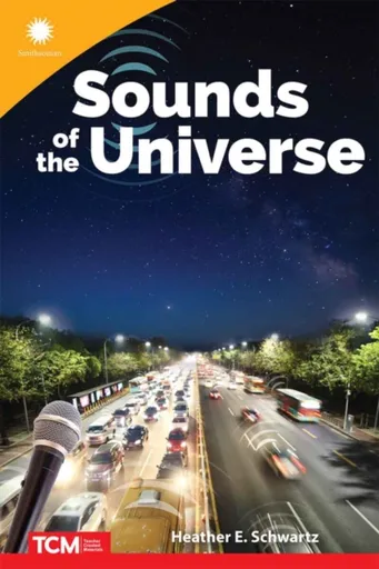 Sounds of the Universe - Heather Schwartz, Heather E. Schwartz