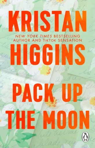 Pack Up the Moon - Kristan Higgins