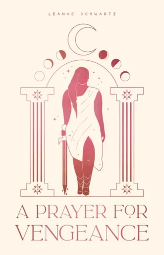 A Prayer for Vengeance - Leanne Schwartz