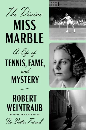 The Divine Miss Marble - Robert Weintraub