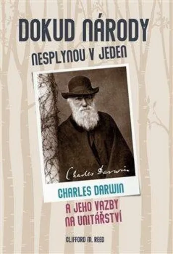 Dokud národy nesplynou v jeden - Clifford M.  Reed