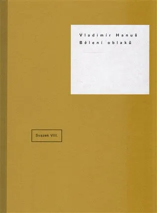 Bělení oblaků - Vladimír Hanuš