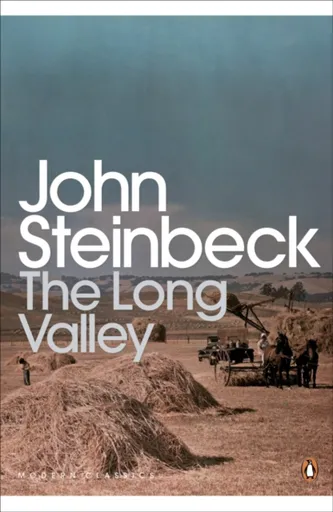 The Long Valley - John Steinbeck