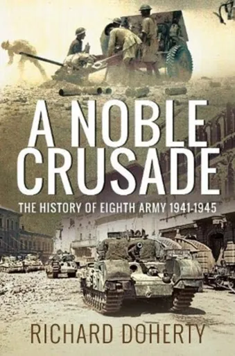 A Noble Crusade - Richard Doherty