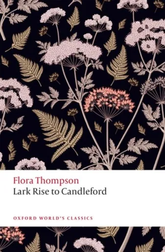 Lark Rise to Candleford - Thompson Flora