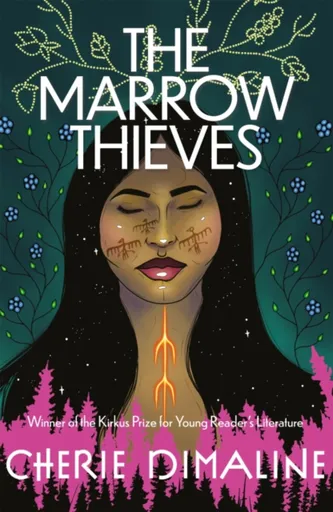 The Marrow Thieves - Cherie Dimaline