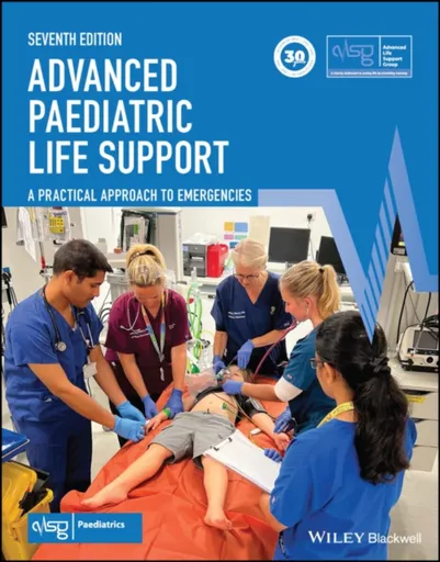 Advanced Paediatric Life Support - Advanced Life Support Group