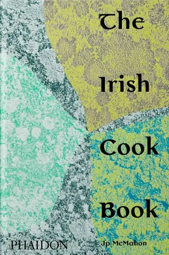 The Irish Cookbook - Jp McMahon