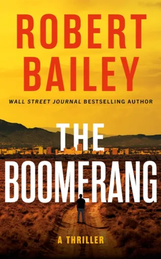 The Boomerang - Robert Bailey