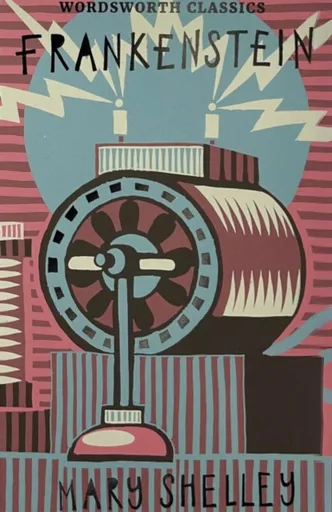 Frankenstein - Mary W. Shelley