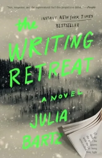 Writing Retreat - Julia Bartz
