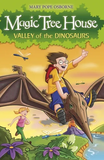 Magic Tree House 1: Valley of the Dinosaurs - Osborne Mary Pope