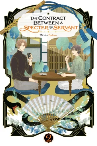 The Contract Between a Specter and a Servant, Vol. 2 (light novel) - Eriko Sugita, Michiru Fushino