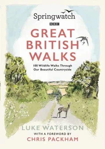 Springwatch: Great British Walks - Waterson Luke