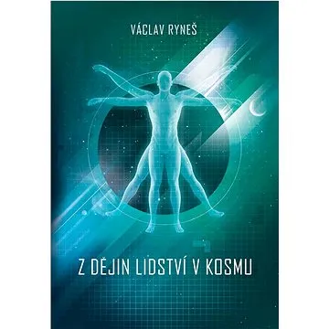 Z dějin lidství v kosmu (978-80-278-0103-9)