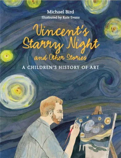 Vincent's Starry Night and Other Stories - Bird