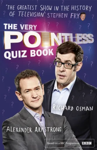 The Very Pointless Quiz Book - Richard Osman, Alexander Armstrong