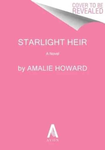 The Starlight Heir - Amalie Howardová