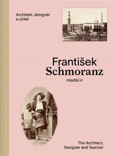 František Schmoranz mladší (1845-1892) - Jindřich Vybíral, Milan Němeček