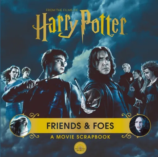 Harry Potter â€“ Friends & Foes: A Movie Scrapbook - Warner Bros