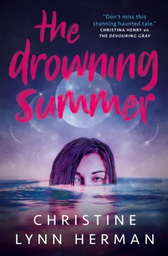 The Drowning Summer - Christine Lynn Herman