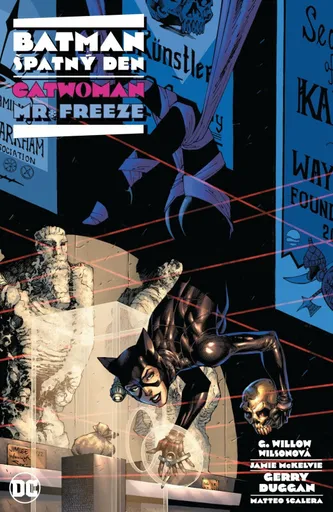 Batman - Špatný den: Catwoman / Mr. Freeze - G. Willow Wilsonová, Gerry Duggan, Jamie McKelvie