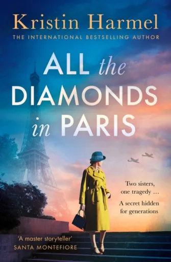All the Diamonds in Paris - Harmel Kristin