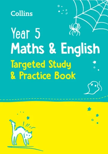 Year 5 Maths and English KS2 Targeted Study & Practice Book - Collins KS2
