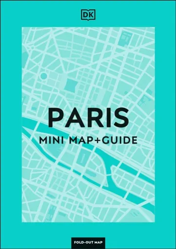 DK Paris Mini Map and Guide - DK Travel