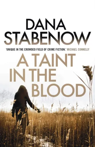 A Taint in the Blood - Dana Stabenow
