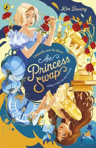 The Princess Swap 1: Cinderella and the Beast (or, Beauty and the Glass Slipper) - Kim Bussing