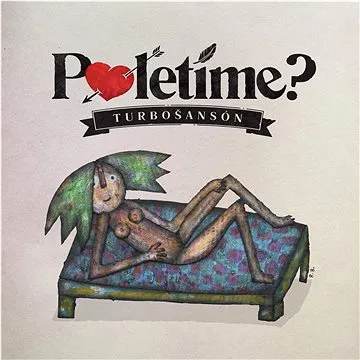 Poletíme?: Turbošansón - CD (SU6271-2)