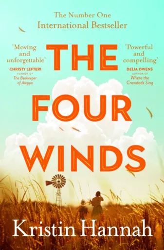 The Four Winds - Kristin Hannahová