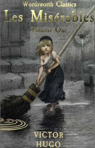 Les Miserables Volume One - Victor Hugo