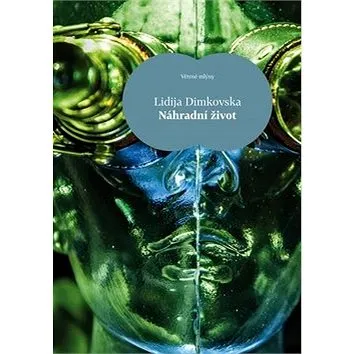 Náhradní život (978-80-7443-195-1)