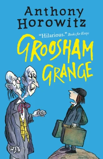 Groosham Grange - Anthony Horowitz