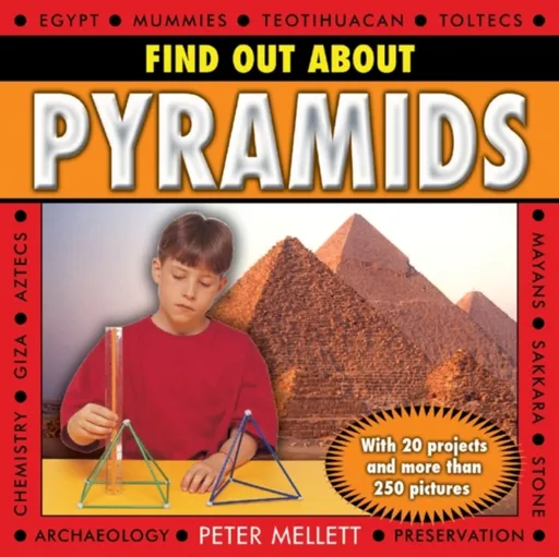 Find Out About Pyramids - Peter Mellett