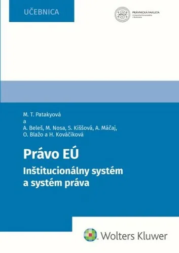 Právo EÚ - Mária T. Patakyová, Andrej Beleš, Ondrej Blažo, Hana Kováčiková