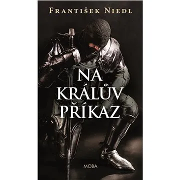 Na králův příkaz (978-80-279-0806-6)